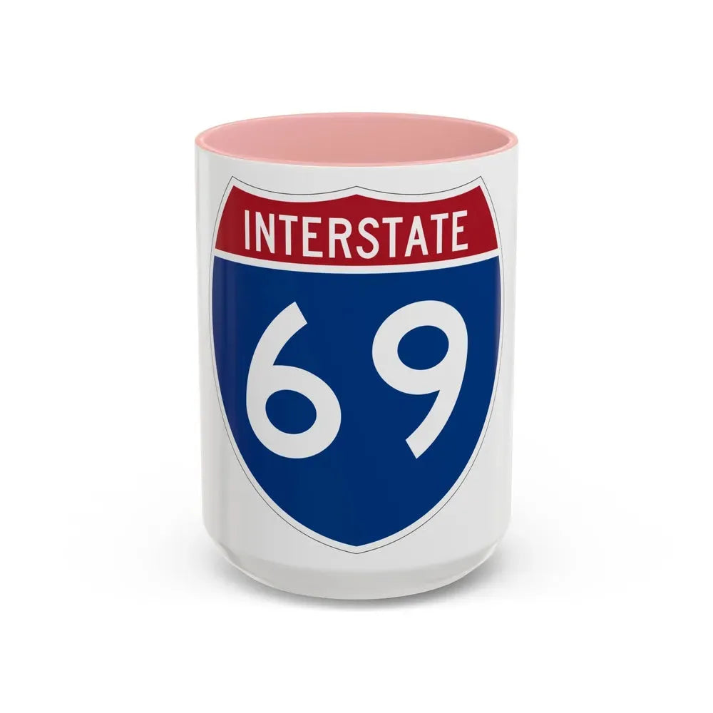 Interstate 69 (U.S. Highways) Accent Coffee Mug 15oz Pink - Go Mug Yourself