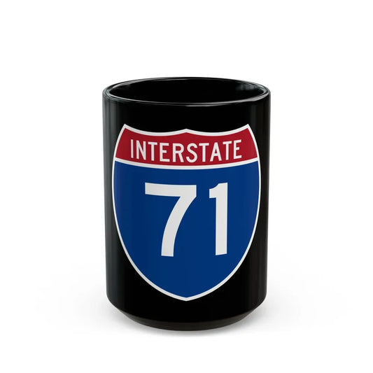 Interstate 71 (U.S. Highways) Black Coffee Mug 15oz - Go Mug Yourself
