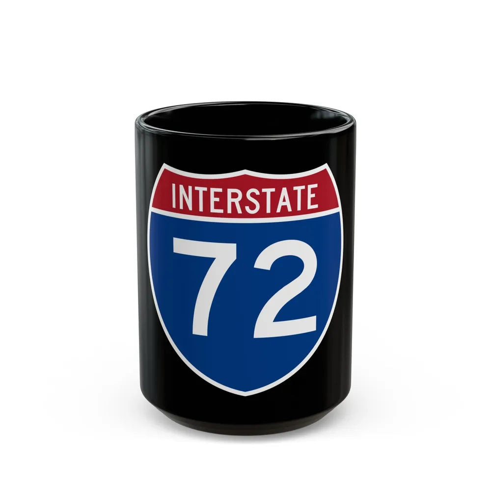 Interstate 72 (U.S. Highways) Black Coffee Mug-15oz-Go Mug Yourself