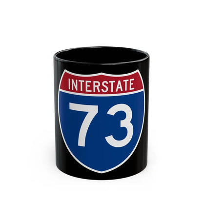 Interstate 73 (U.S. Highways) Black Coffee Mug-11oz-Go Mug Yourself