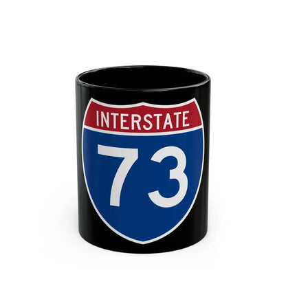 Interstate 73 (U.S. Highways) Black Coffee Mug 11oz - Go Mug Yourself
