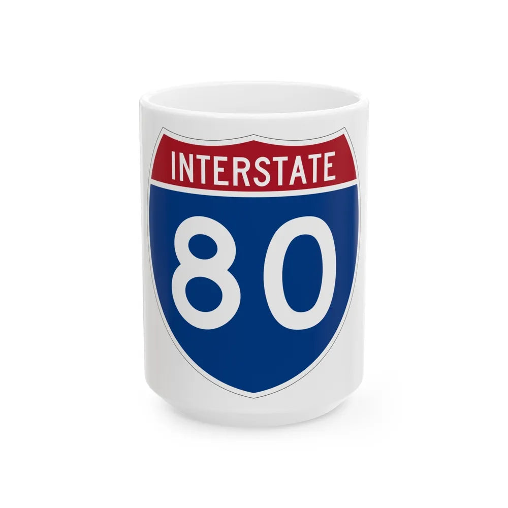 Interstate 80 (U.S. Highways) White Coffee Mug-15oz-Go Mug Yourself