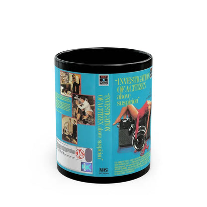 INVESTIGATION OF A CITIZEN ABOVE SUSPICION (VHS COVER) - Black Coffee Mug 11oz - Go Mug Yourself
