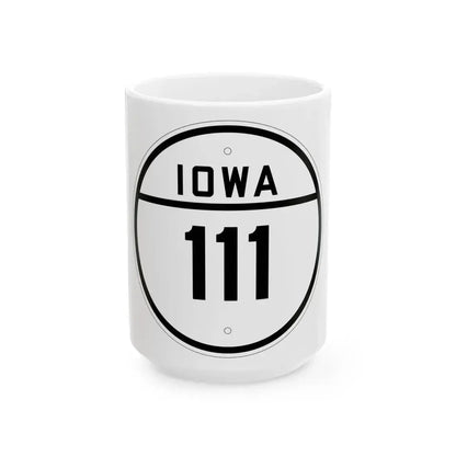 Iowa 111 1926 (Iowa) (Road Sign) White Coffee Mug 15oz - Go Mug Yourself