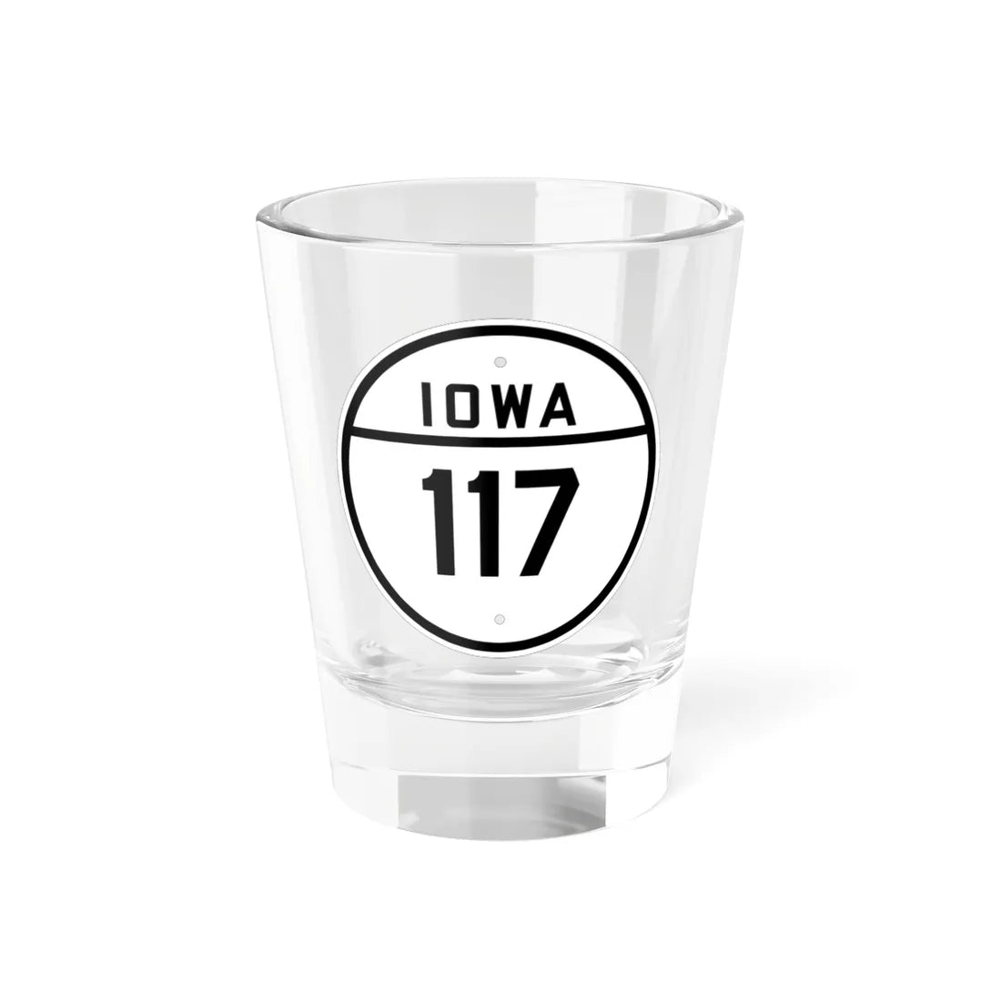 Iowa 117 1926 (Iowa) (Road Sign) Shot Glass 1.5oz 1.5oz - Go Mug Yourself