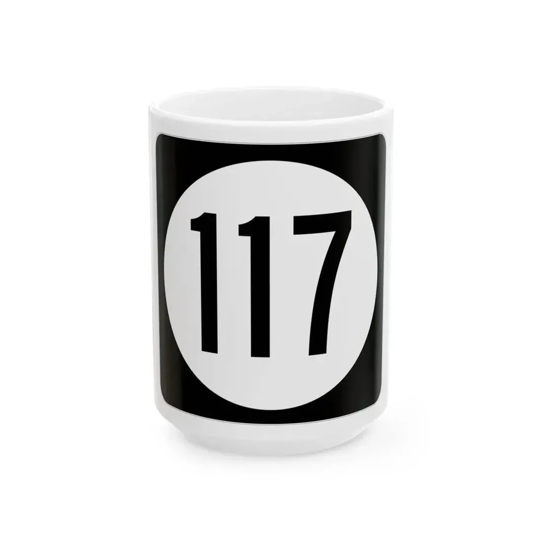 Iowa 117 (Iowa) (Road Sign) White Coffee Mug 15oz - Go Mug Yourself
