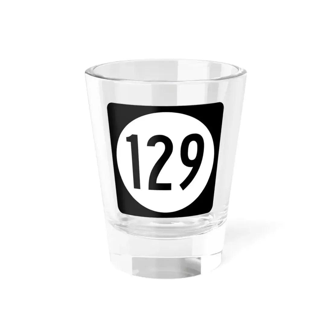 Iowa 129 (Iowa) (Road Sign) Shot Glass 1.5oz 1.5oz - Go Mug Yourself