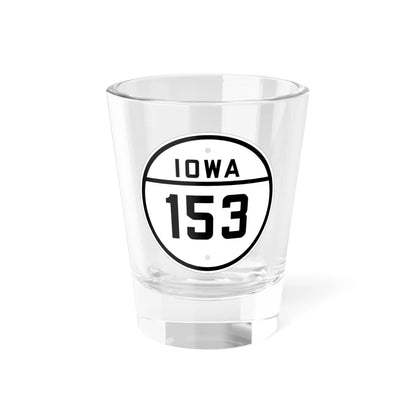 Iowa 153 1926 (Iowa) (Road Sign) Shot Glass 1.5oz 1.5oz - Go Mug Yourself