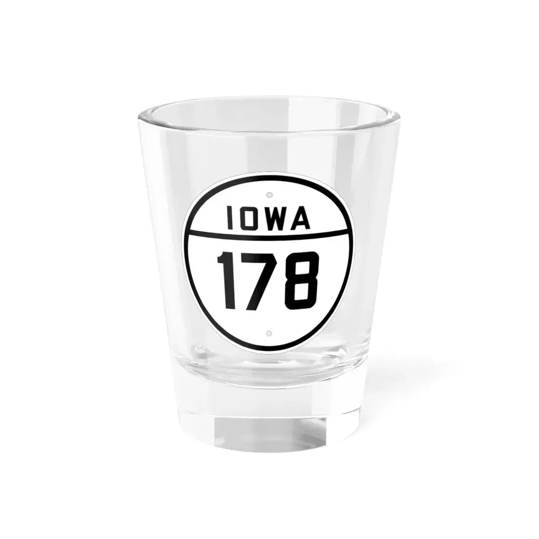 Iowa 178 1926 (Iowa) (Road Sign) Shot Glass 1.5oz 1.5oz - Go Mug Yourself