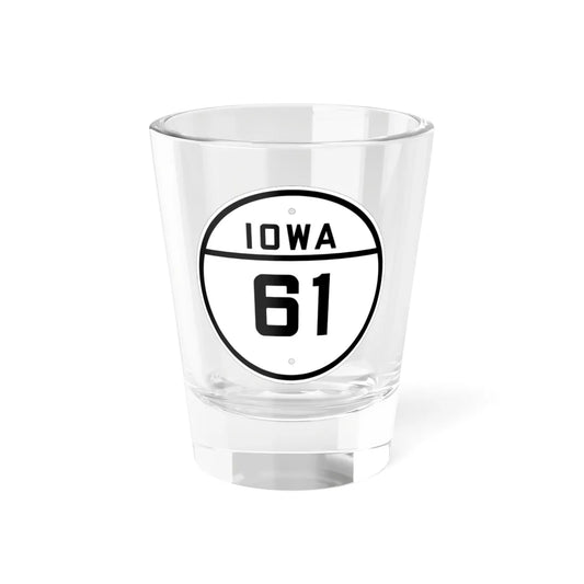 Iowa 61 1926 (Iowa) (Road Sign) Shot Glass 1.5oz 1.5oz - Go Mug Yourself