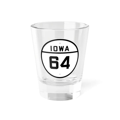Iowa 64 1926 (Iowa) (Road Sign) Shot Glass 1.5oz 1.5oz - Go Mug Yourself