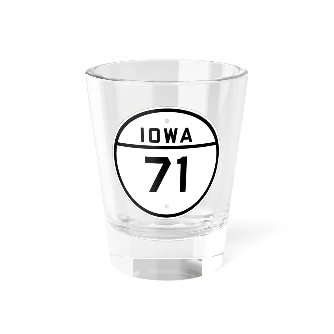 Iowa 71 1926 (Iowa) (Road Sign) Shot Glass 1.5oz 1.5oz - Go Mug Yourself