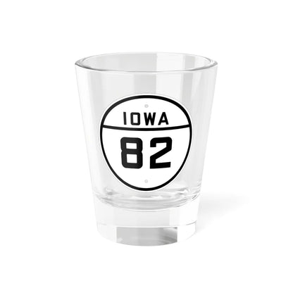 Iowa 82 1926 (Iowa) (Road Sign) Shot Glass 1.5oz 1.5oz - Go Mug Yourself