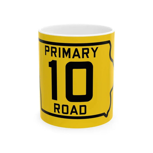 Iowa Primary 10 (Iowa) (Road Sign) White Coffee Mug 11oz - Go Mug Yourself