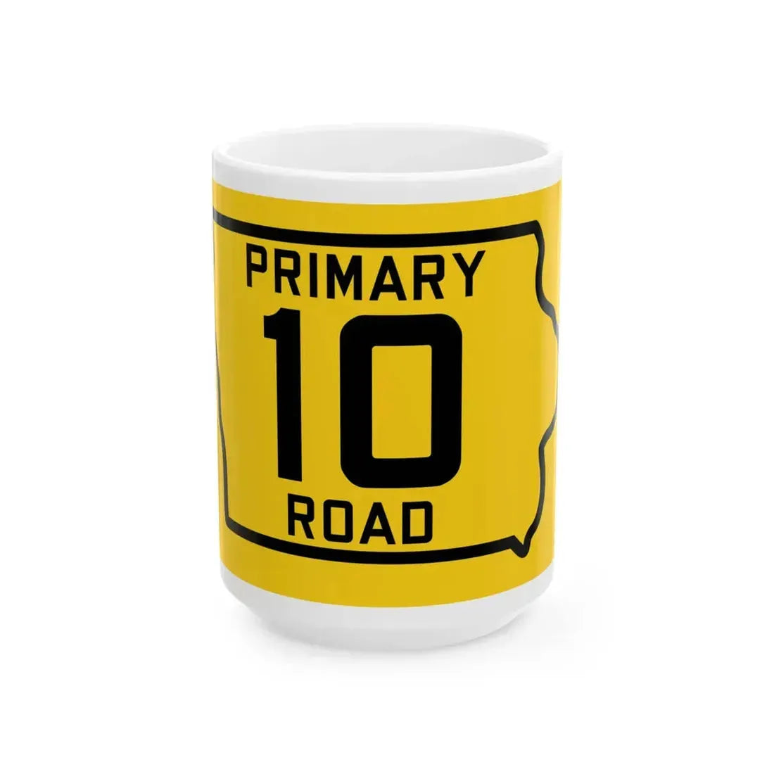 Iowa Primary 10 (Iowa) (Road Sign) White Coffee Mug 15oz - Go Mug Yourself