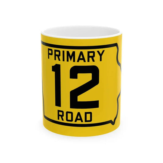 Iowa Primary 12 (Iowa) (Road Sign) White Coffee Mug 11oz - Go Mug Yourself
