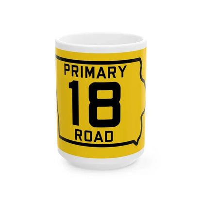 Iowa Primary 18 (Iowa) (Road Sign) White Coffee Mug 15oz - Go Mug Yourself