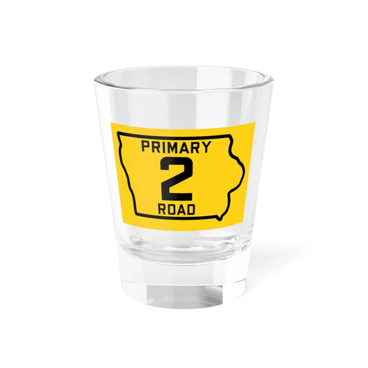 Iowa Primary 2 (Iowa) (Road Sign) Shot Glass 1.5oz 1.5oz - Go Mug Yourself