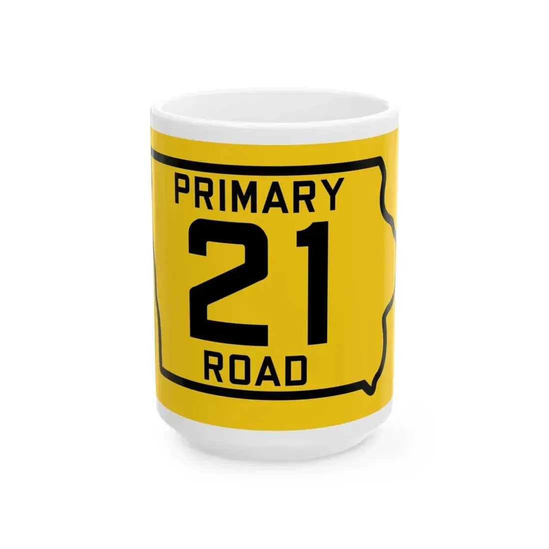 Iowa Primary 21 (Iowa) (Road Sign) White Coffee Mug 15oz - Go Mug Yourself