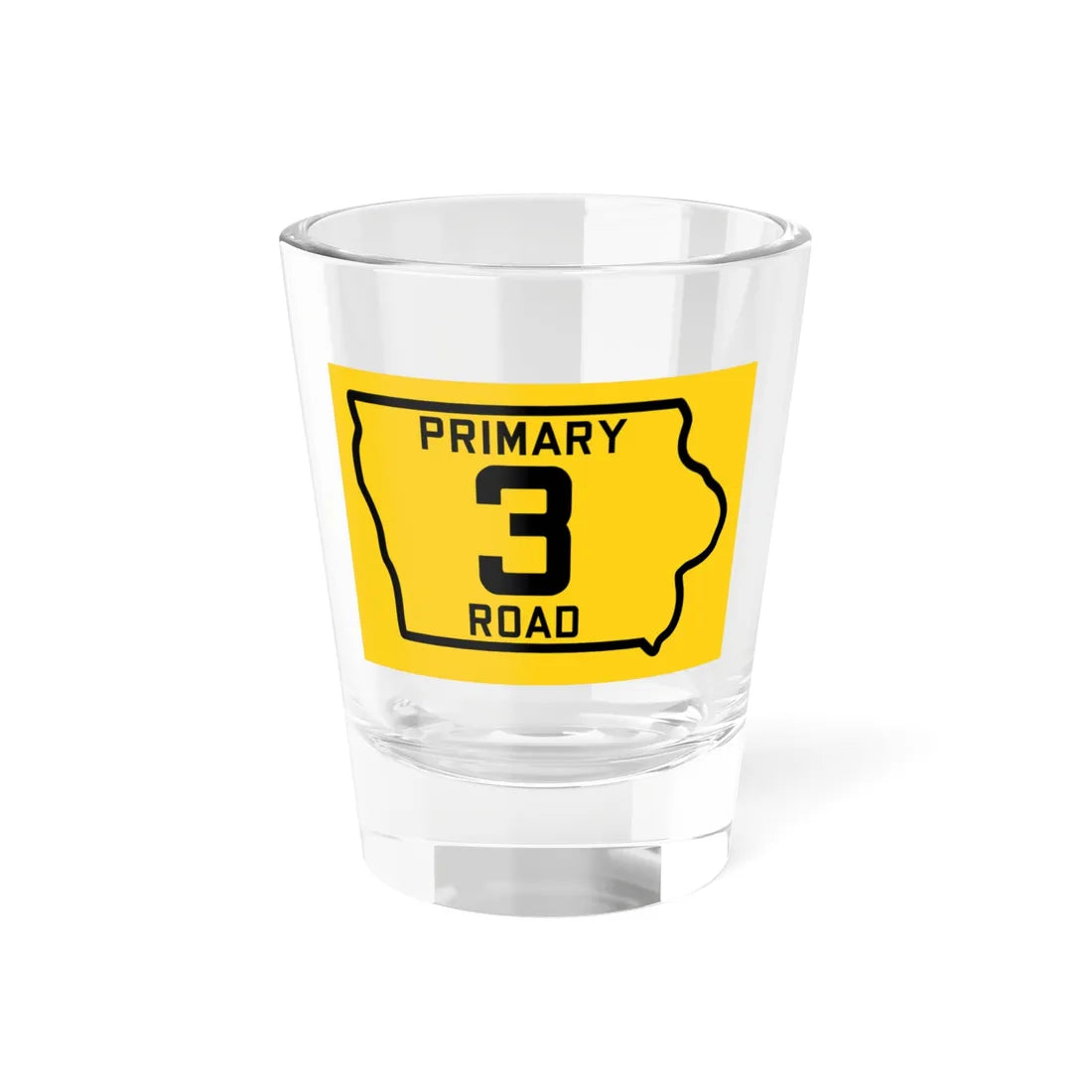 Iowa Primary 3 (Iowa) (Road Sign) Shot Glass 1.5oz 1.5oz - Go Mug Yourself