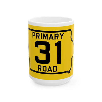 Iowa Primary 31 (Iowa) (Road Sign) White Coffee Mug 15oz - Go Mug Yourself