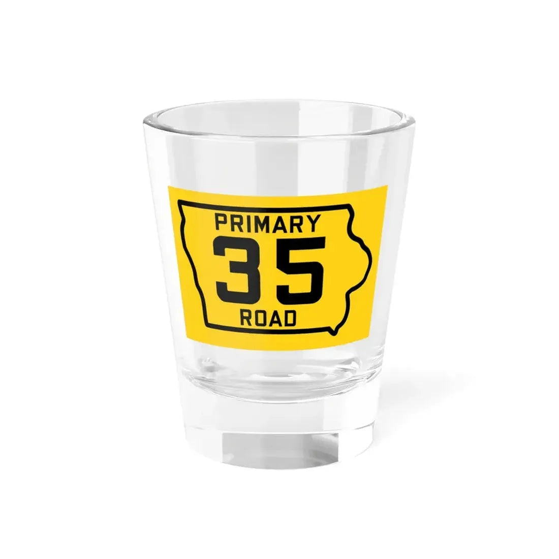 Iowa Primary 35 (Iowa) (Road Sign) Shot Glass 1.5oz 1.5oz - Go Mug Yourself