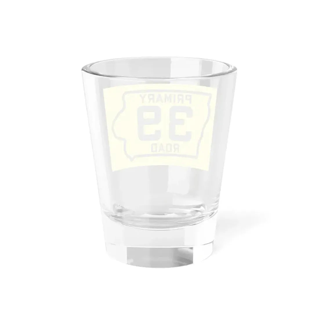 Iowa Primary 39 (Iowa) (Road Sign) Shot Glass 1.5oz - Go Mug Yourself