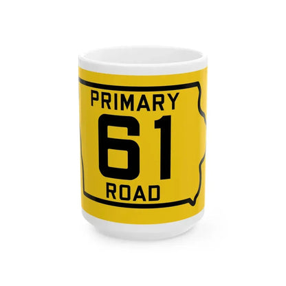 Iowa Primary 61 (Iowa) (Road Sign) White Coffee Mug 15oz - Go Mug Yourself