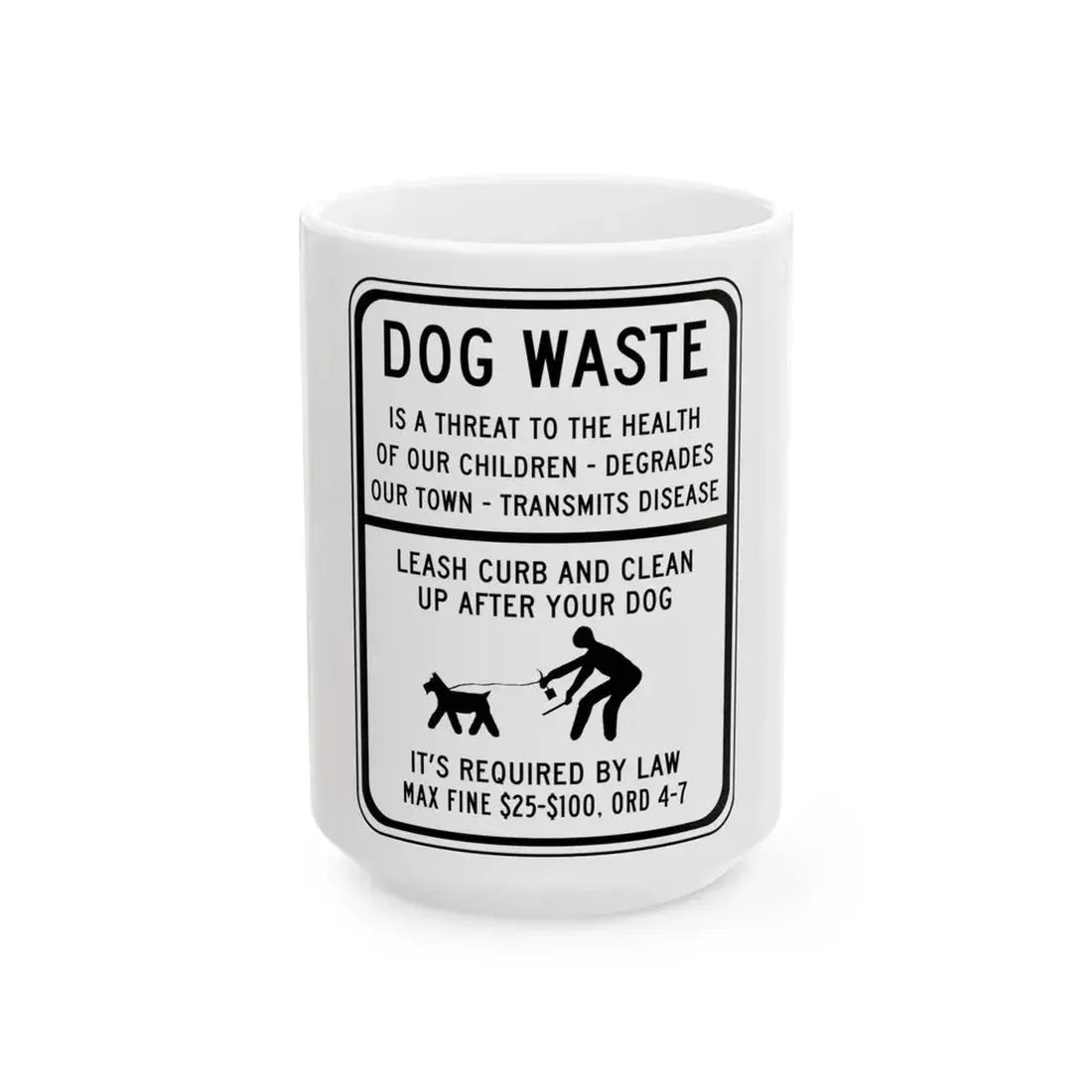 IS A THREAT TO THE HEALTH OF OUR CHILDREN DEGRADES Delaware SR1-13-DE (Delaware) (Road Sign) White Coffee Mug 15oz - Go Mug Yourself