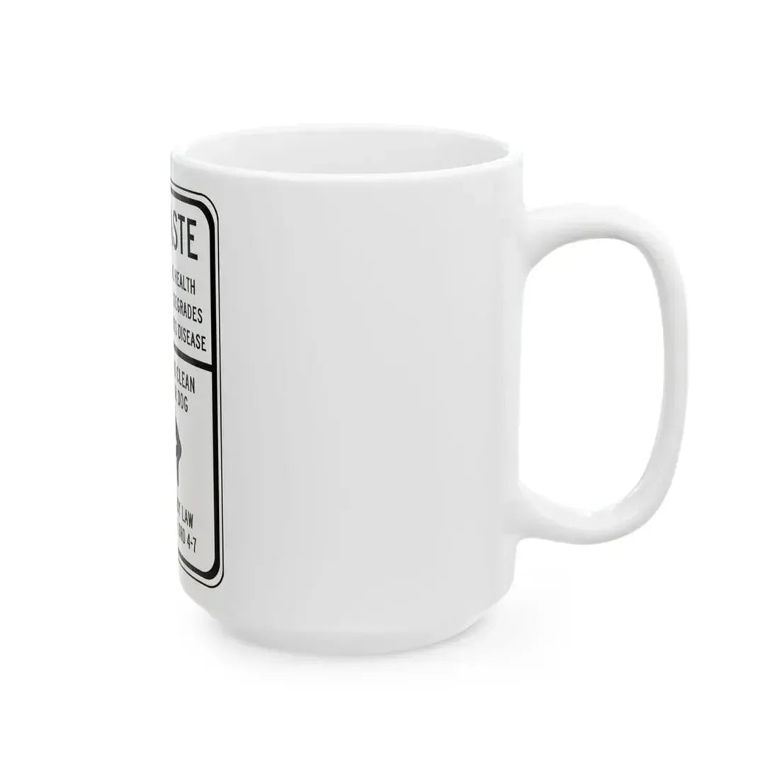 IS A THREAT TO THE HEALTH OF OUR CHILDREN DEGRADES Delaware SR1-13-DE (Delaware) (Road Sign) White Coffee Mug - Go Mug Yourself