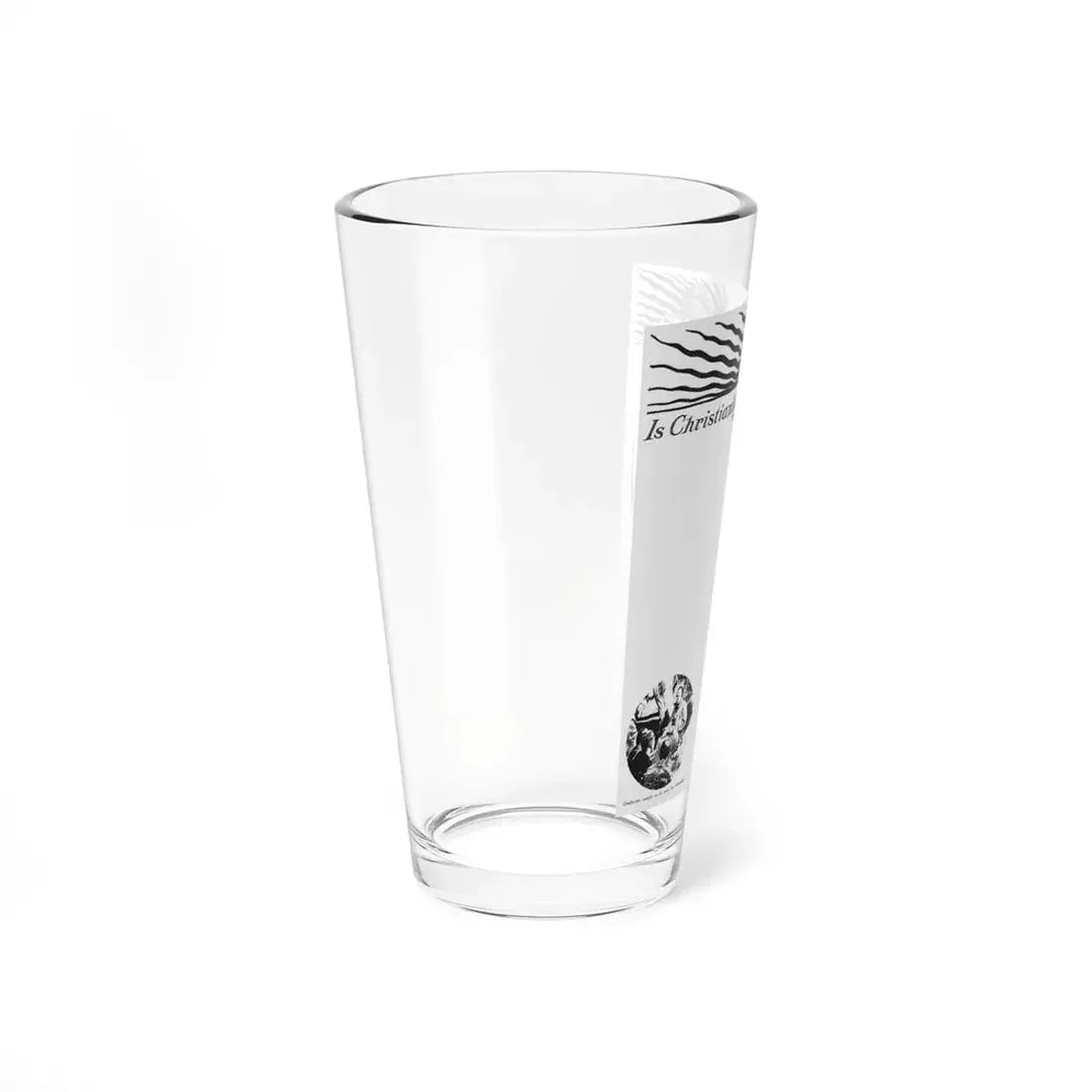 Is Christianity Best (question) 1, Collier's, May 7, 1927 - Pint Glass 16oz - Go Mug Yourself