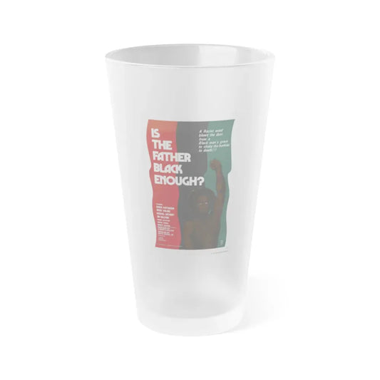 IS THE FATHER BLACK ENOUGH (NIGHT OF THE STRANGLER) 1972 Movie Poster - Frosted Pint Glass 16oz 16oz Frosted - Go Mug Yourself