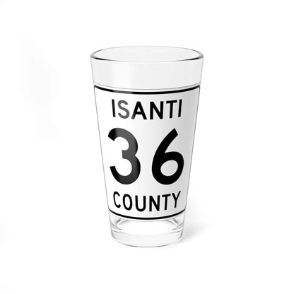 Isanti County 36 MN (Minnesota) (Road Sign) Pint Glass 16oz 16oz - Go Mug Yourself