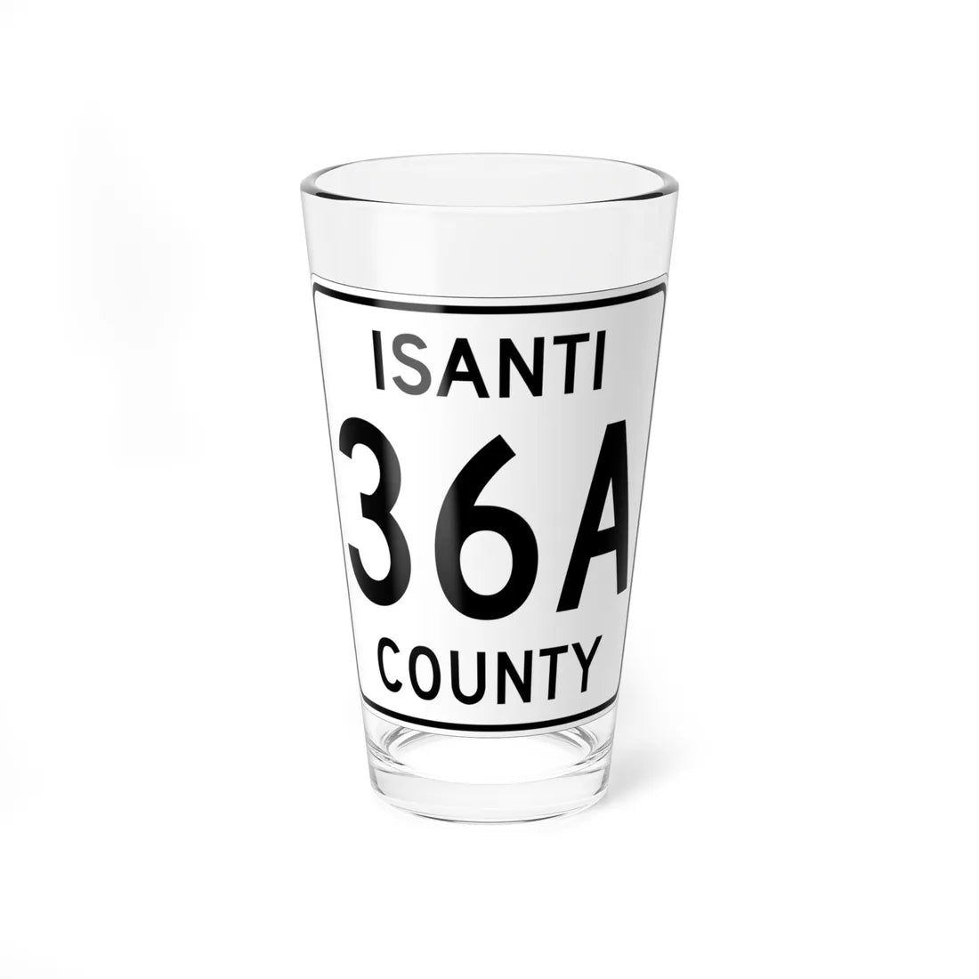 Isanti County 36A MN (Minnesota) (Road Sign) Pint Glass 16oz 16oz - Go Mug Yourself