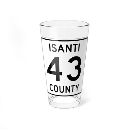Isanti County 43 MN (Minnesota) (Road Sign) Pint Glass 16oz 16oz - Go Mug Yourself