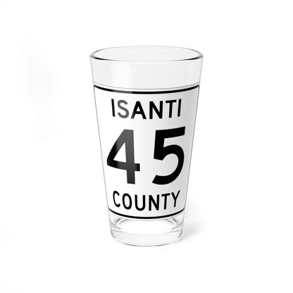 Isanti County 45 MN (Minnesota) (Road Sign) Pint Glass 16oz 16oz - Go Mug Yourself