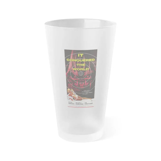 IT CONQUERED THE WORLD (2) 1956 Movie Poster - Frosted Pint Glass 16oz 16oz Frosted - Go Mug Yourself