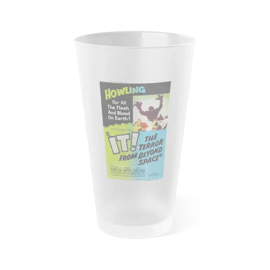 IT! THE TERROR FROM BEYOND SPACE (2) 1958 Movie Poster - Frosted Pint Glass 16oz 16oz Frosted - Go Mug Yourself