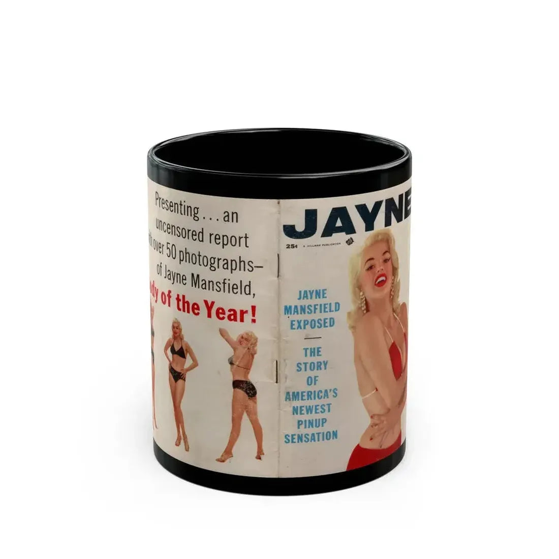 Jayne Mansfield #277 - JAYNE Pocket Magazine unfolded front & back cover with over 50 photos of her! (Vintage Female Icon) Black Coffee Mug 11oz - Go Mug Yourself