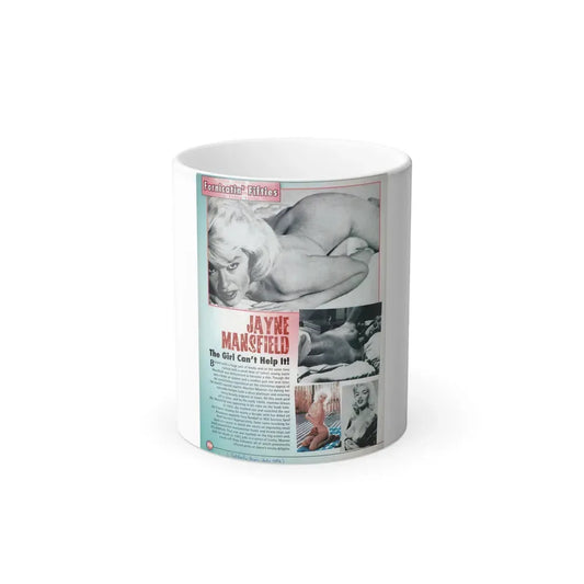 Jayne Mansfield #319 - 1 Page of Jayne with, 4 Pics 3 B&W+1 Color Topless and semi nude & brief article from Celebrity Skin Magazine July '98 (Vintage Female Icon) Color Changing Coffee Mug 11oz - Go Mug Yourself