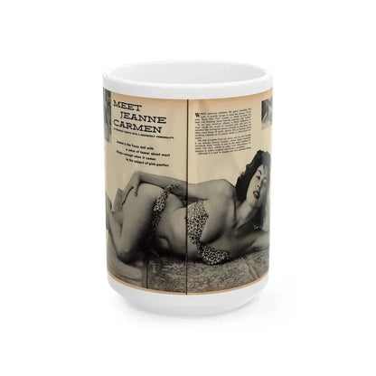 Jeanne Carmen #162 - Pages 18 & 19 Pages 1+2 of 4 with, 2 Page B&W Centerfold & 2 Small B&W Pics from Mr. Mag. Aug. '59 (Vintage Female Icon) White Coffee Mug 15oz - Go Mug Yourself
