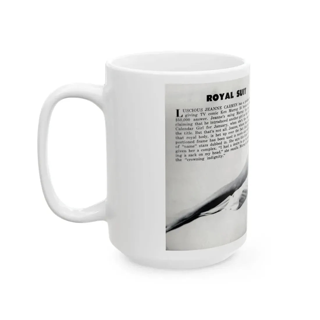 Jeanne Carmen #328 - Inside of Back Cover 1 Full Body no feet bummer Nude in Sheet B&W Glamour Cheesecake Pic from VUE Digest Mag. June '52 (Vintage Female Icon) White Coffee Mug - Go Mug Yourself