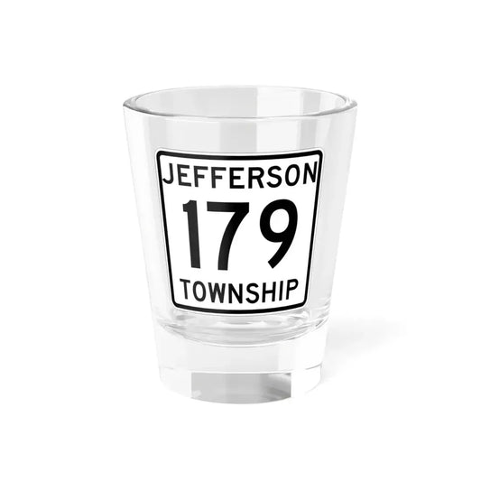 Jefferson Township Route 179 Logan County Ohio (Ohio) (Road Sign) Shot Glass 1.5oz 1.5oz - Go Mug Yourself