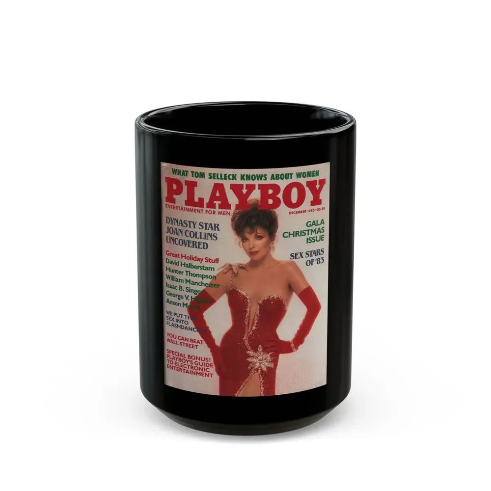 Joan Collins #384 - Playboy Mag. Cover Dec. '83 featuring, Joan on Cover+Spread (Vintage Female Icon) Black Coffee Mug 15oz - Go Mug Yourself