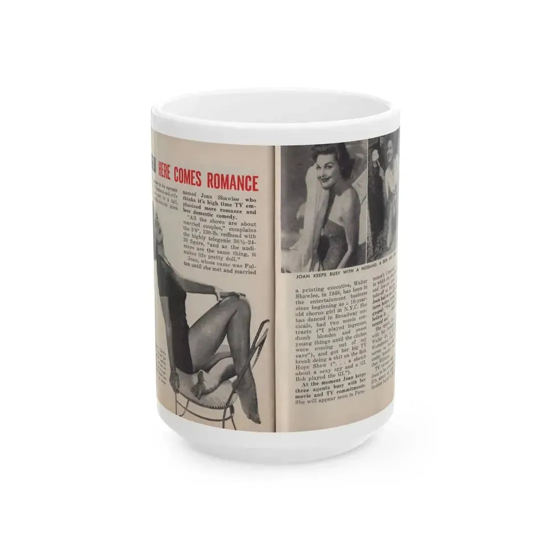 Joan Shawlee #47 - Pages 60 & 61 - Pages 1 & 2 of 3 with, Joan+3 B&W Photos, Captions & Article on her from People Today Pocket Mag. 1-26-55 (Vintage Female Icon) White Coffee Mug 15oz - Go Mug Yourself