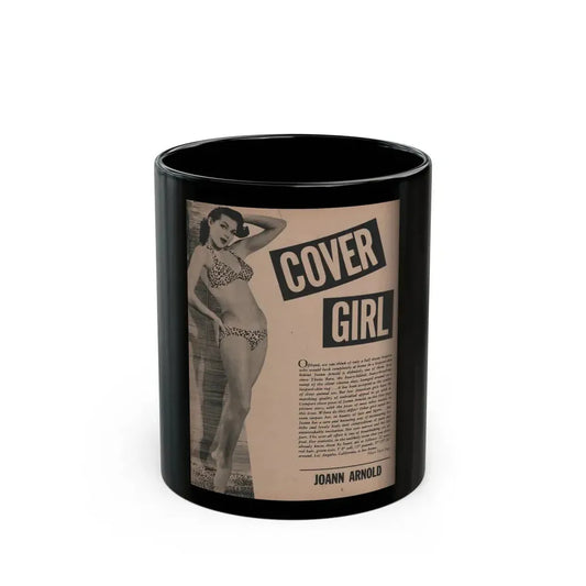 Joanne Arnold #61 - Pages 1 of 6 with, 1 B&W Photo & Article from Cover Girls Models Mag. April '54 (Vintage Female Icon) Black Coffee Mug 11oz - Go Mug Yourself