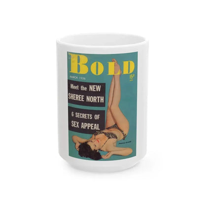 Joanne Arnold #86 - Bold Mag. Cover March '56 (Vintage Female Icon) White Coffee Mug 15oz - Go Mug Yourself