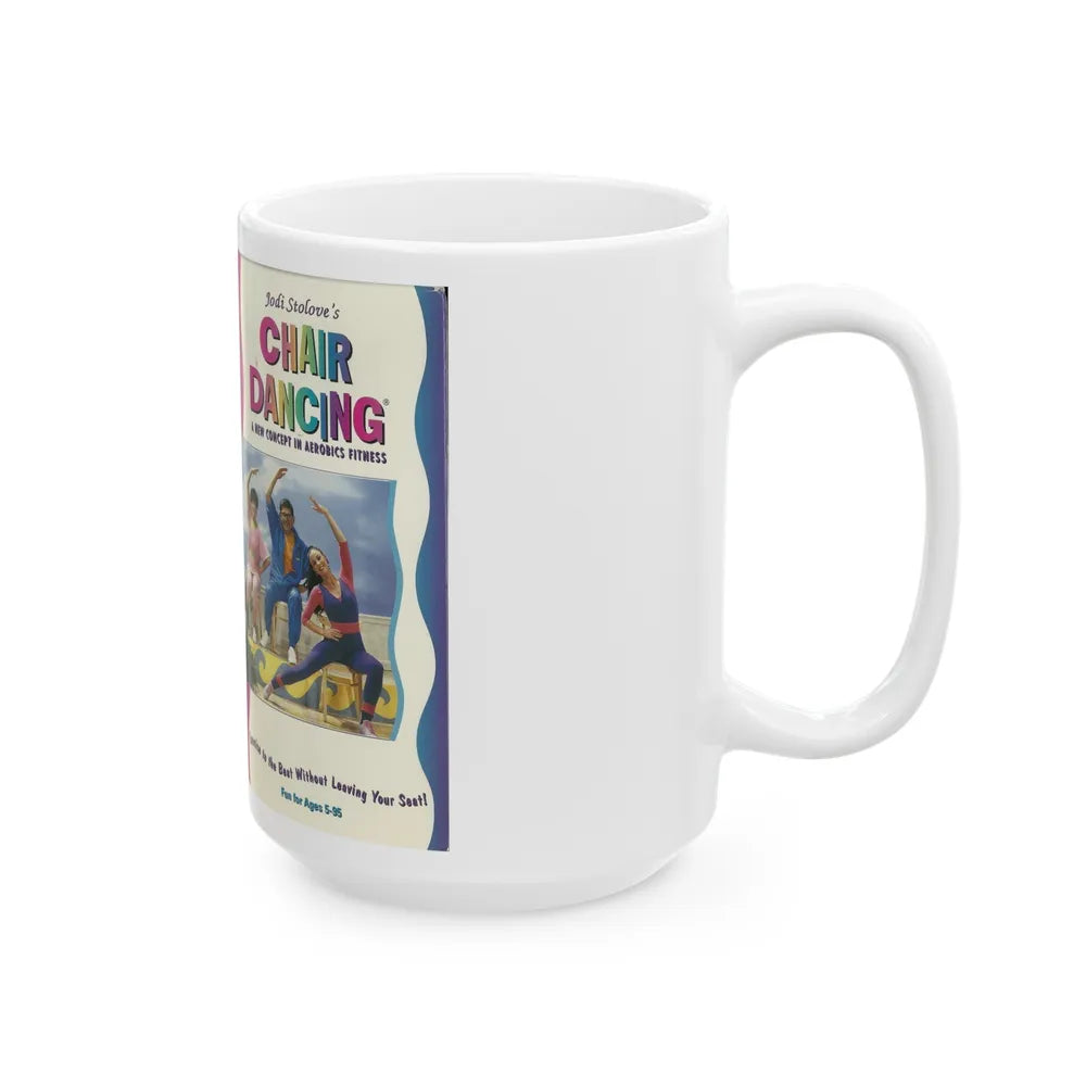 JODI STOLOVES CHAIR DANCING (VHS COVER) - White Coffee Mug-Go Mug Yourself