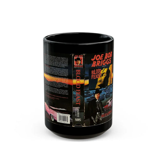 JOE BOB BRIGGS PRESENTS BLOOD FEAST THE SLEAZIEST MOVIES IN THE HISTORY OF THE WORLD (VHS COVER) - Black Coffee Mug-15oz-Go Mug Yourself