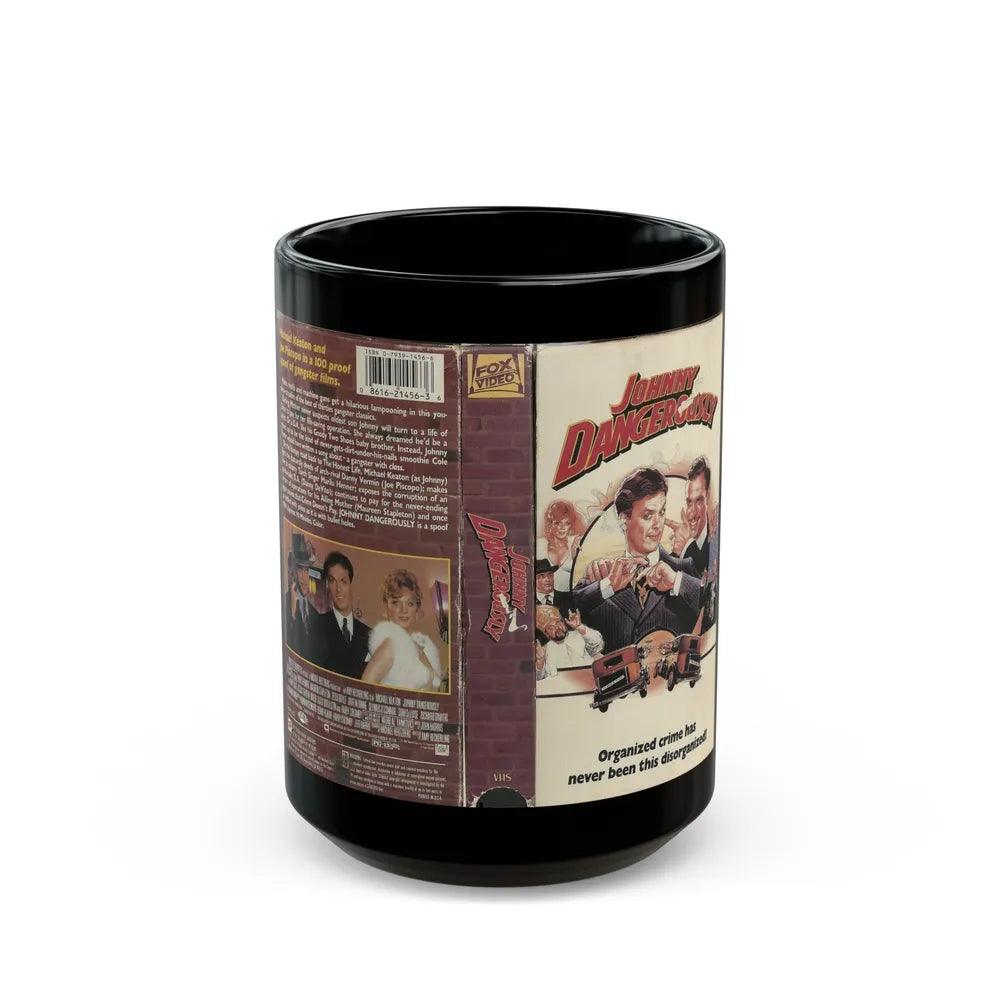 JOHNNY DANGEROUSLY (VHS COVER) - Black Coffee Mug-15oz-Go Mug Yourself